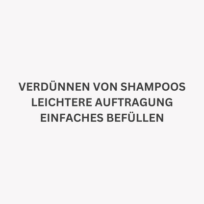 Zum verdünnen von Shampoos